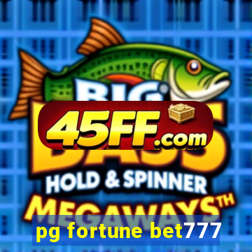 pg fortune bet777